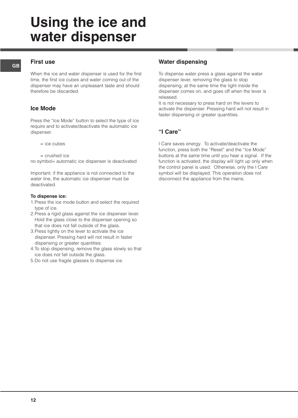 Using the ice and water dispenser | Hotpoint MSZ User Manual | Page 12 / 24