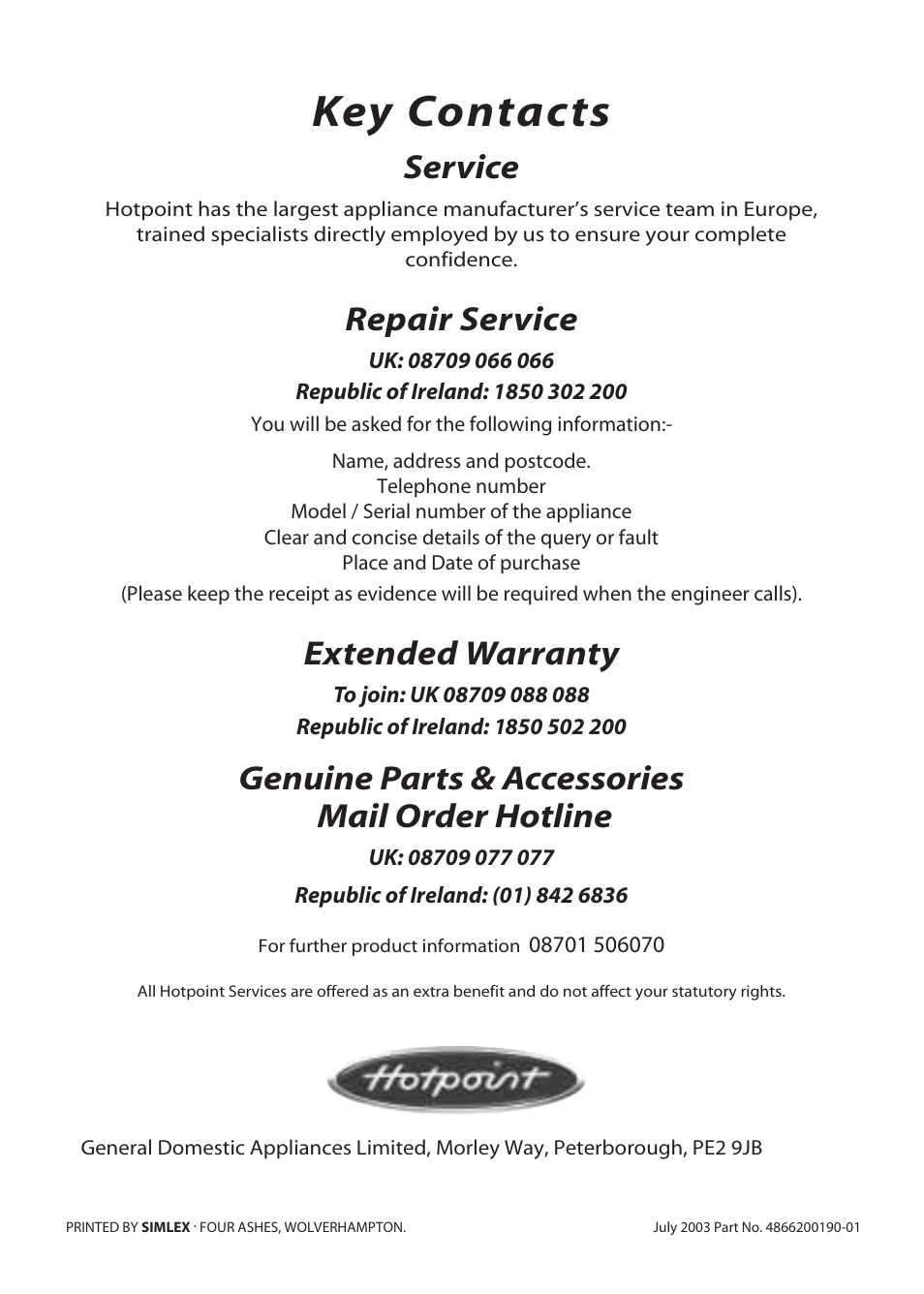 Key contacts, Service, Repair service | Extended warranty, Genuine parts & accessories mail order hotline | Hotpoint BD52 BD62 User Manual | Page 48 / 48