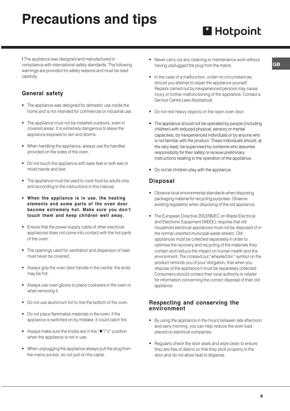 Precautions and tips, General safety, Disposal | Respecting and conserving the environment | Hotpoint BS53X1 User Manual | Page 9 / 12