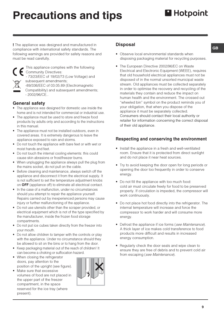 Precautions and tips, General safety, Disposal | Respecting and conserving the environment | Hotpoint FF4DX(UK) User Manual | Page 9 / 12