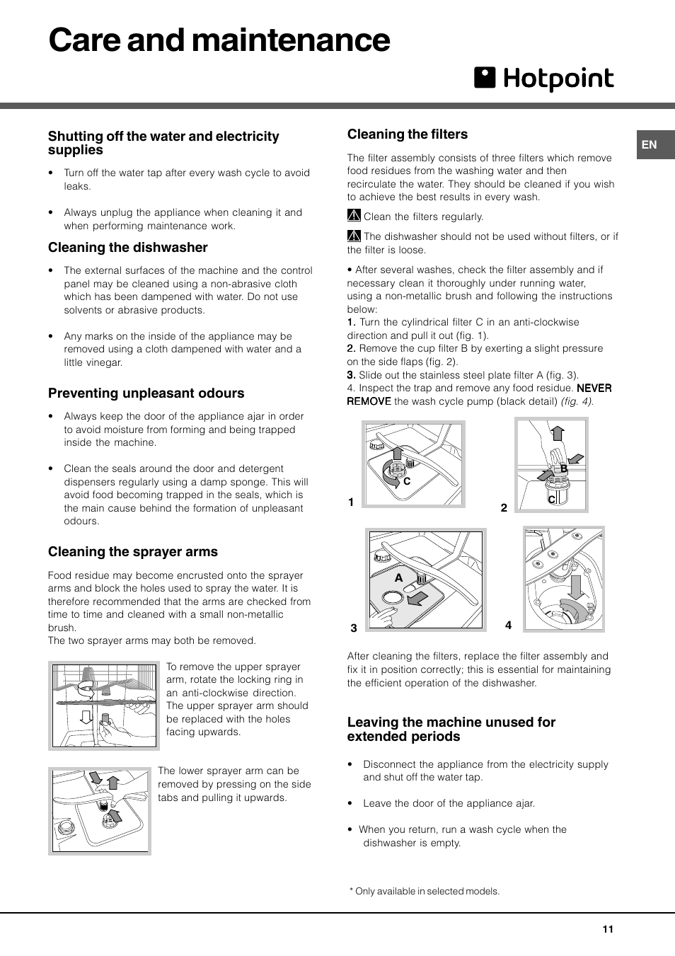 Care and maintenance, Shutting off the water and electricity supplies, Cleaning the dishwasher | Preventing unpleasant odours, Cleaning the sprayer arms, Cleaning the filters, Leaving the machine unused for extended periods | Hotpoint LFT 228 A User Manual | Page 11 / 16