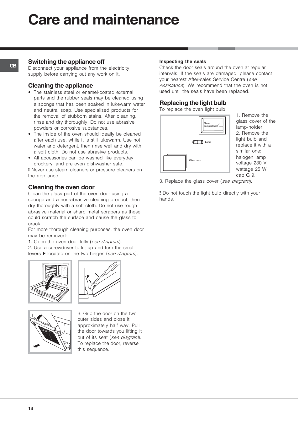 Care and maintenance, Switching the appliance off, Cleaning the appliance | Cleaning the oven door, Replacing the light bulb | Hotpoint OS 897D C IX User Manual | Page 14 / 16