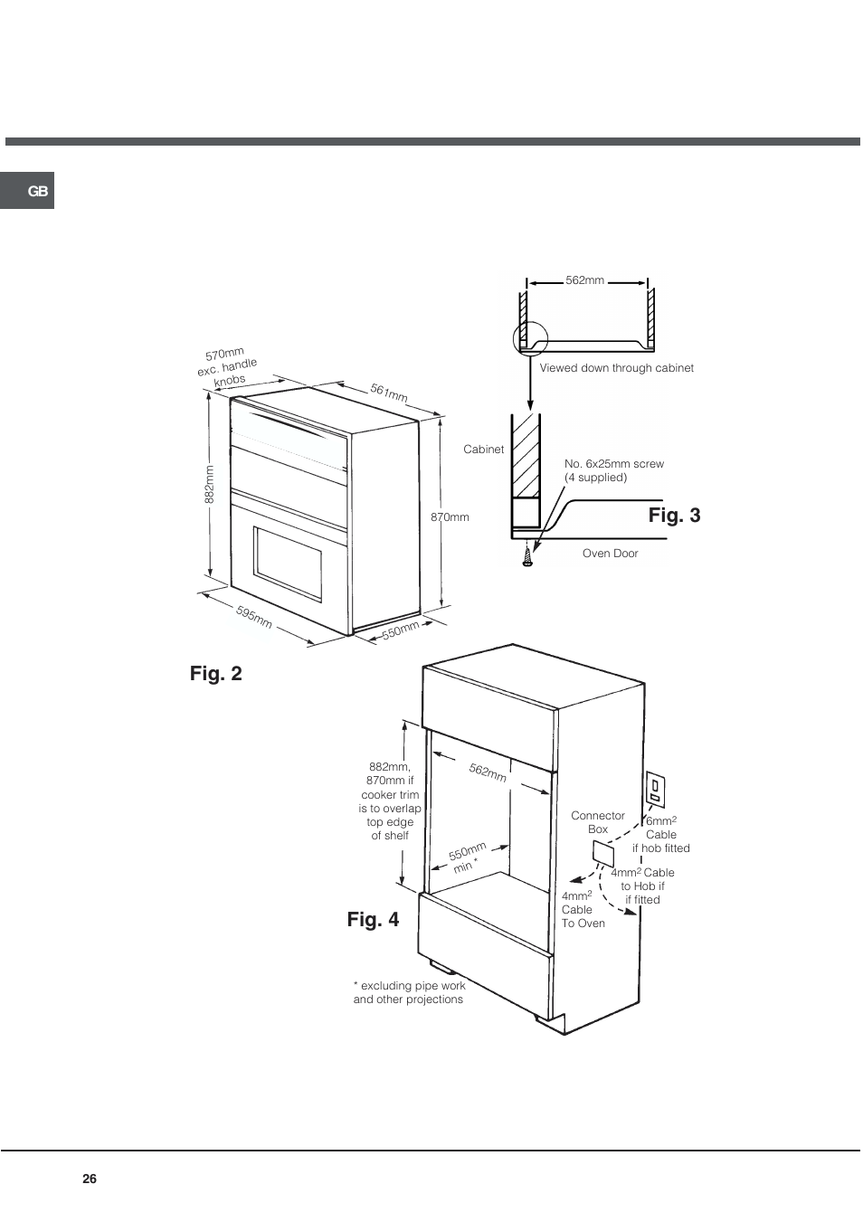 Fig. 4 fig. 2, Fig. 3 | Hotpoint DQ891 User Manual | Page 26 / 32