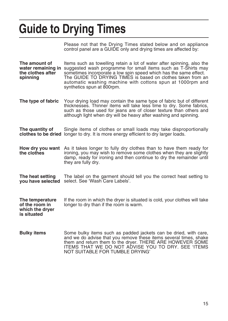 Guide to drying times | Hotpoint TL64 User Manual | Page 16 / 114