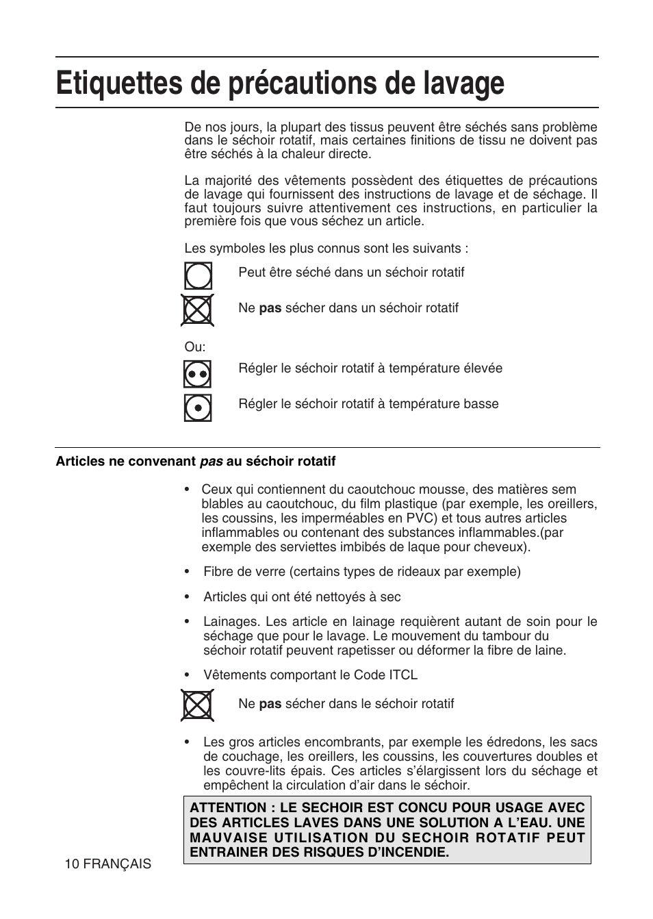 Etiquettes de précautions de lavage | Hotpoint TL64 User Manual | Page 29 / 114