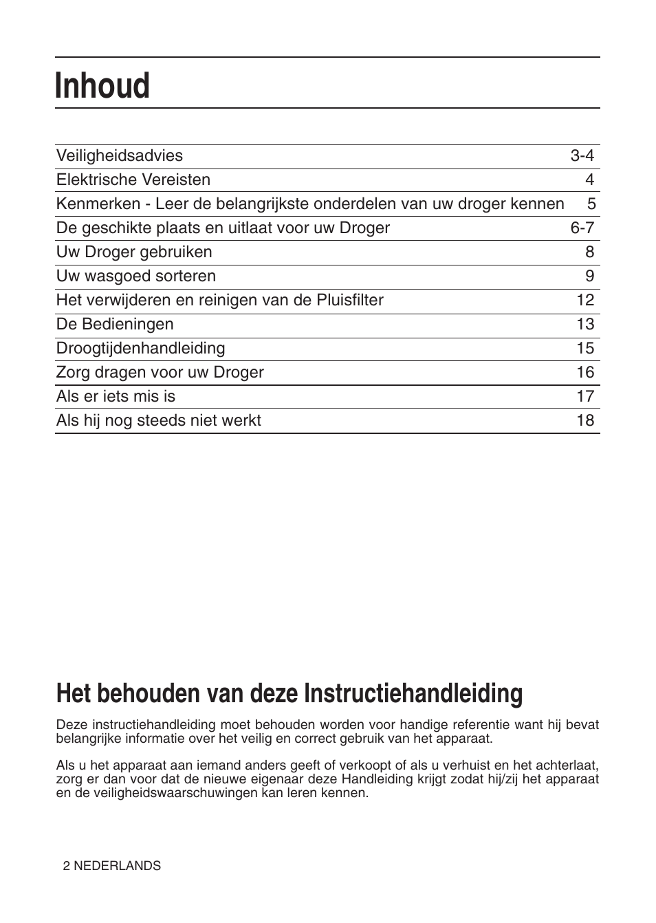 Inhoud, Het behouden van deze instructiehandleiding | Hotpoint TL64 User Manual | Page 39 / 114