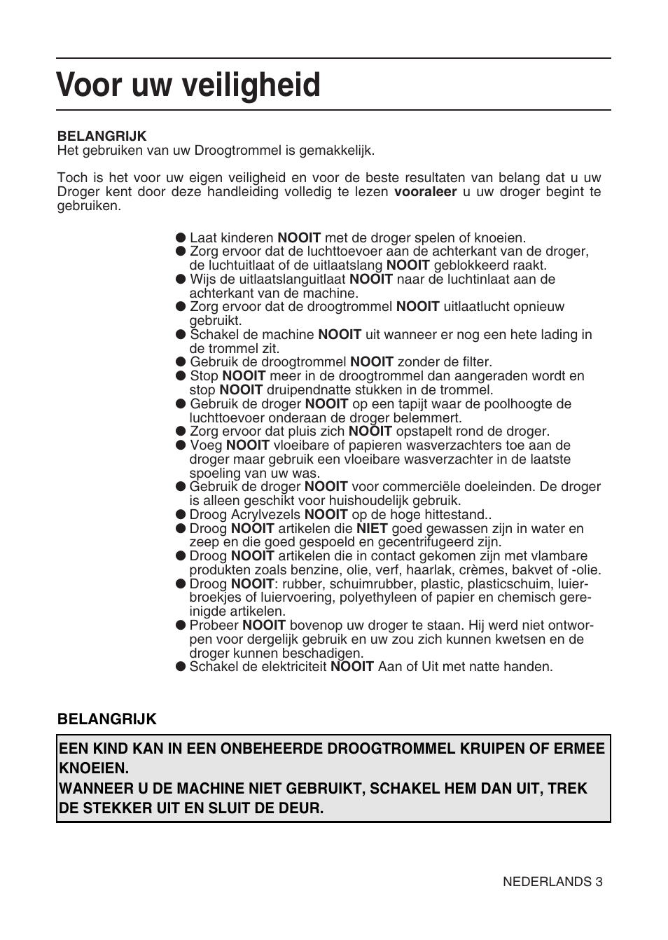 Voor uw veiligheid | Hotpoint TL64 User Manual | Page 40 / 114