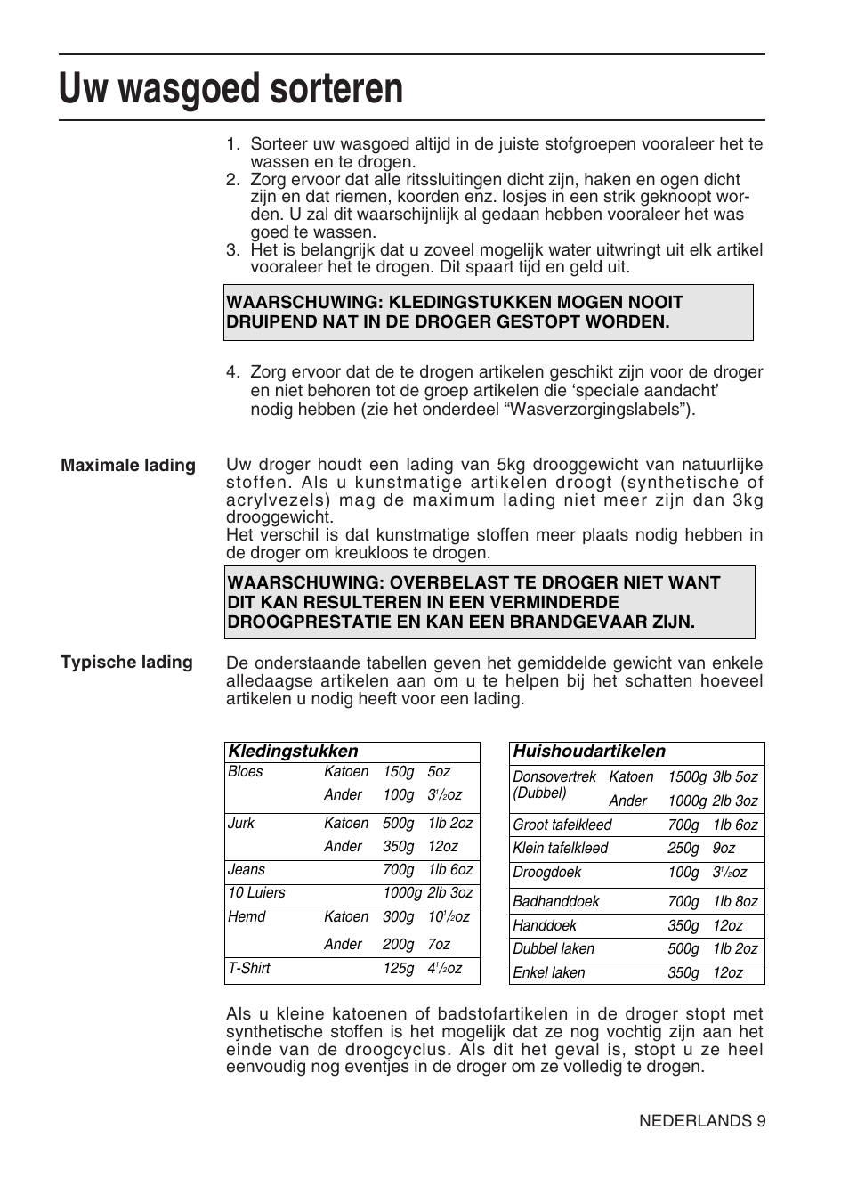 Uw wasgoed sorteren | Hotpoint TL64 User Manual | Page 46 / 114