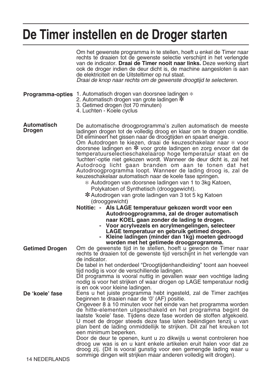 De timer instellen en de droger starten | Hotpoint TL64 User Manual | Page 51 / 114