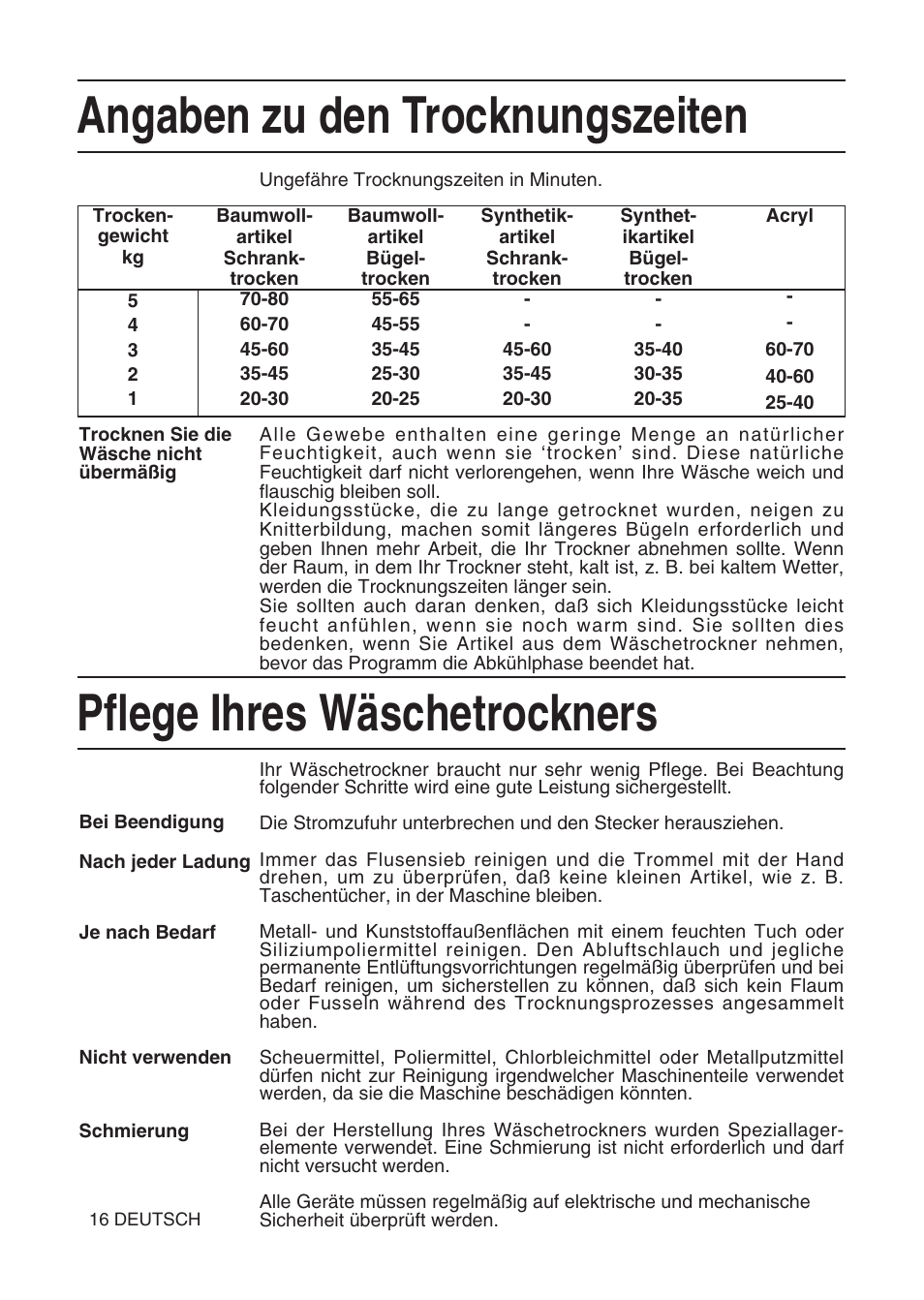 Angaben zu den trocknungszeiten, Pflege ihres wäschetrockners | Hotpoint TL64 User Manual | Page 71 / 114