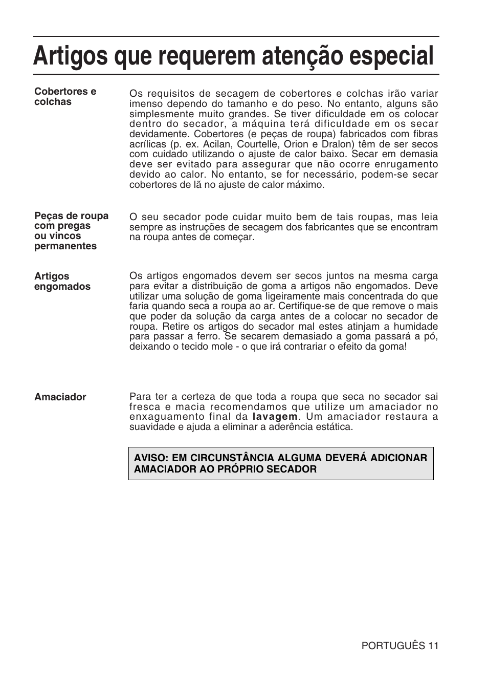 Artigos que requerem atenção especial | Hotpoint TL64 User Manual | Page 84 / 114