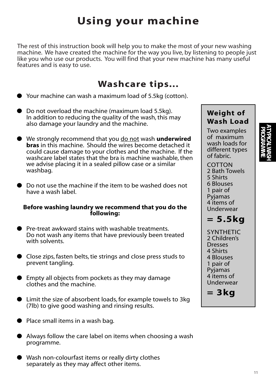 Using your machine, Washcare tips | Hotpoint WMA11 User Manual | Page 11 / 24