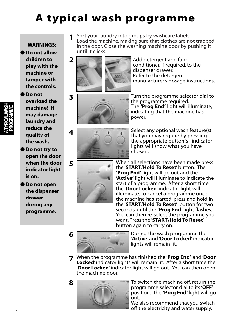 A typical wash programme | Hotpoint WMA11 User Manual | Page 12 / 24