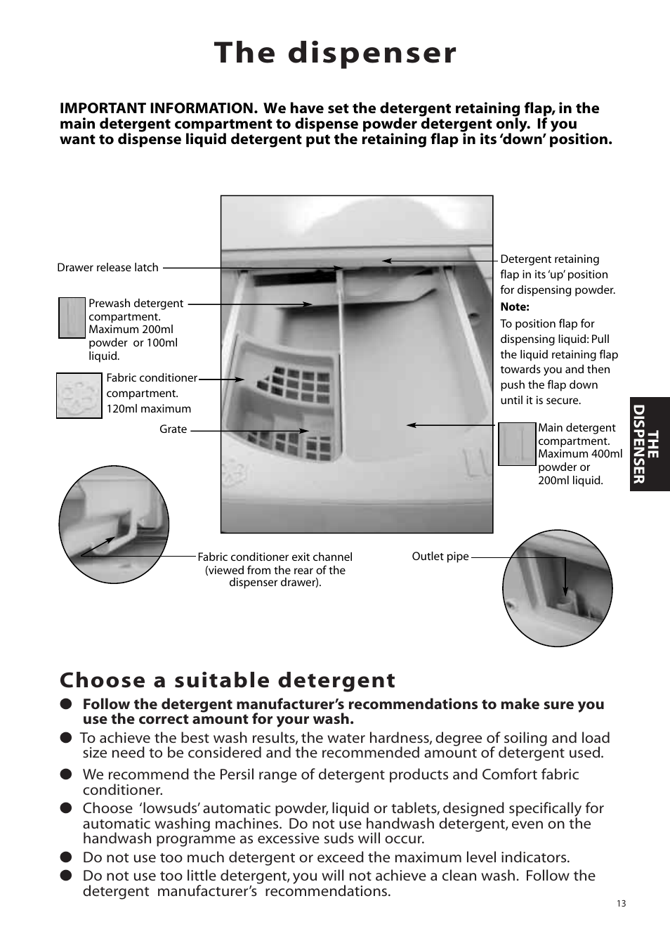 The dispenser, Choose a suitable detergent | Hotpoint WMA11 User Manual | Page 13 / 24