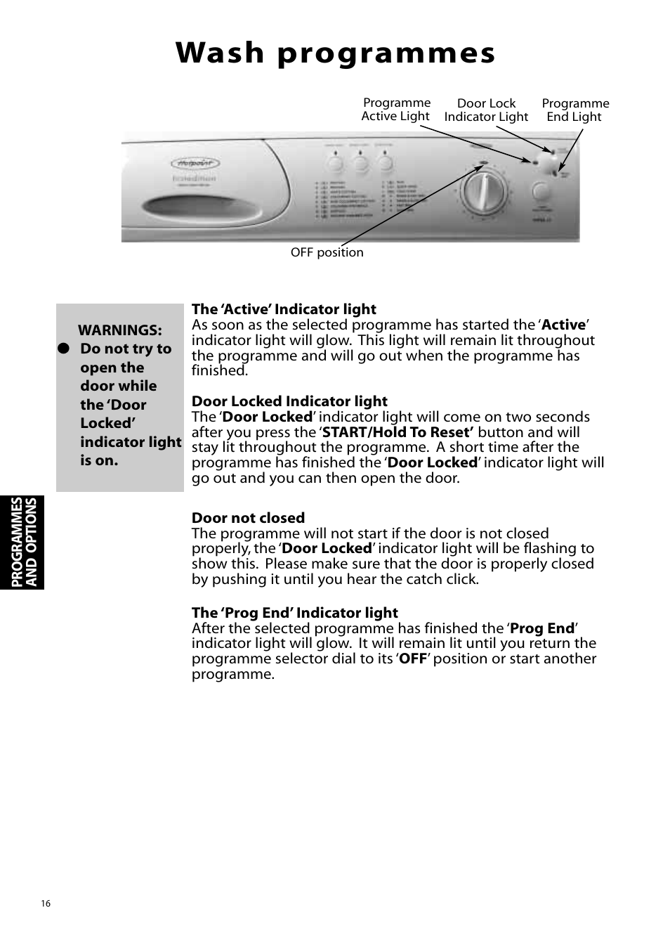 Wash programmes | Hotpoint WMA11 User Manual | Page 16 / 24