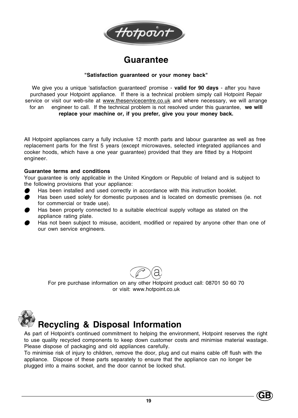 Guarantee, Recycling & disposal information | Hotpoint HMT40 User Manual | Page 19 / 20