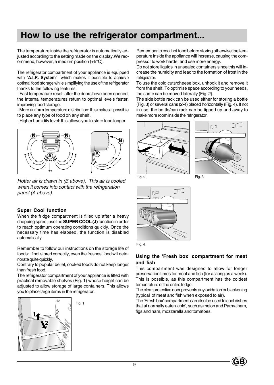 How to use the refrigerator compartment | Hotpoint HMT40 User Manual | Page 9 / 20