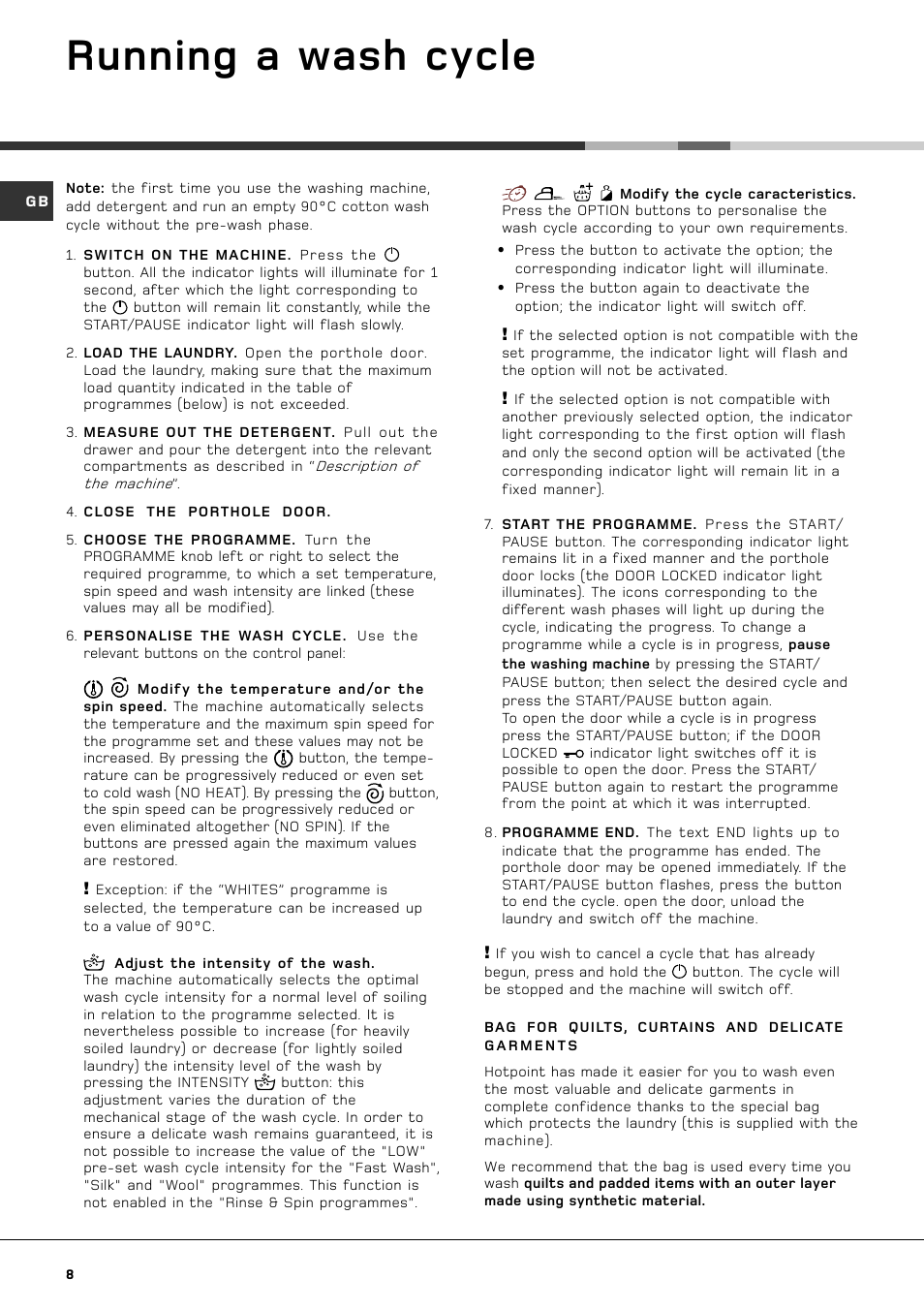 Running a wash cycle | Hotpoint AQXXL 129 User Manual | Page 10 / 20