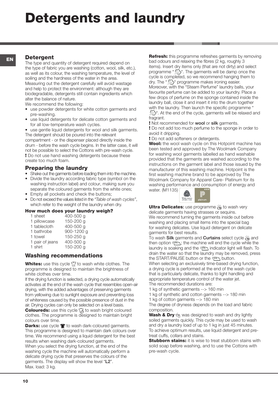 Detergents and laundry, Detergent, Preparing the laundry | Washing recommendations | Hotpoint WASHER DRYER AQUALTIS AQD1170F User Manual | Page 10 / 16