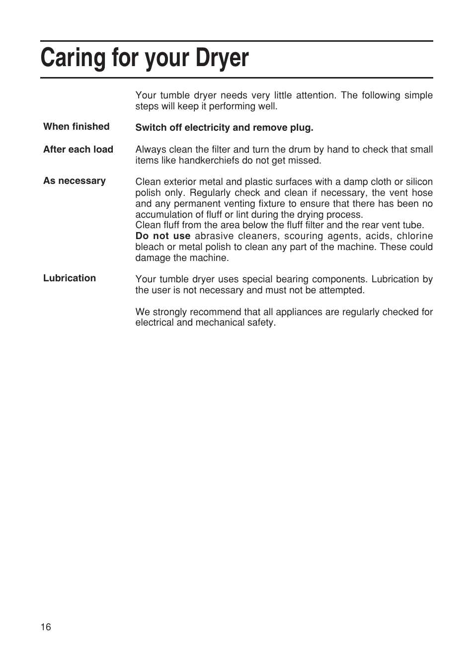 Caring for your dryer | Hotpoint TDL15 User Manual | Page 16 / 20