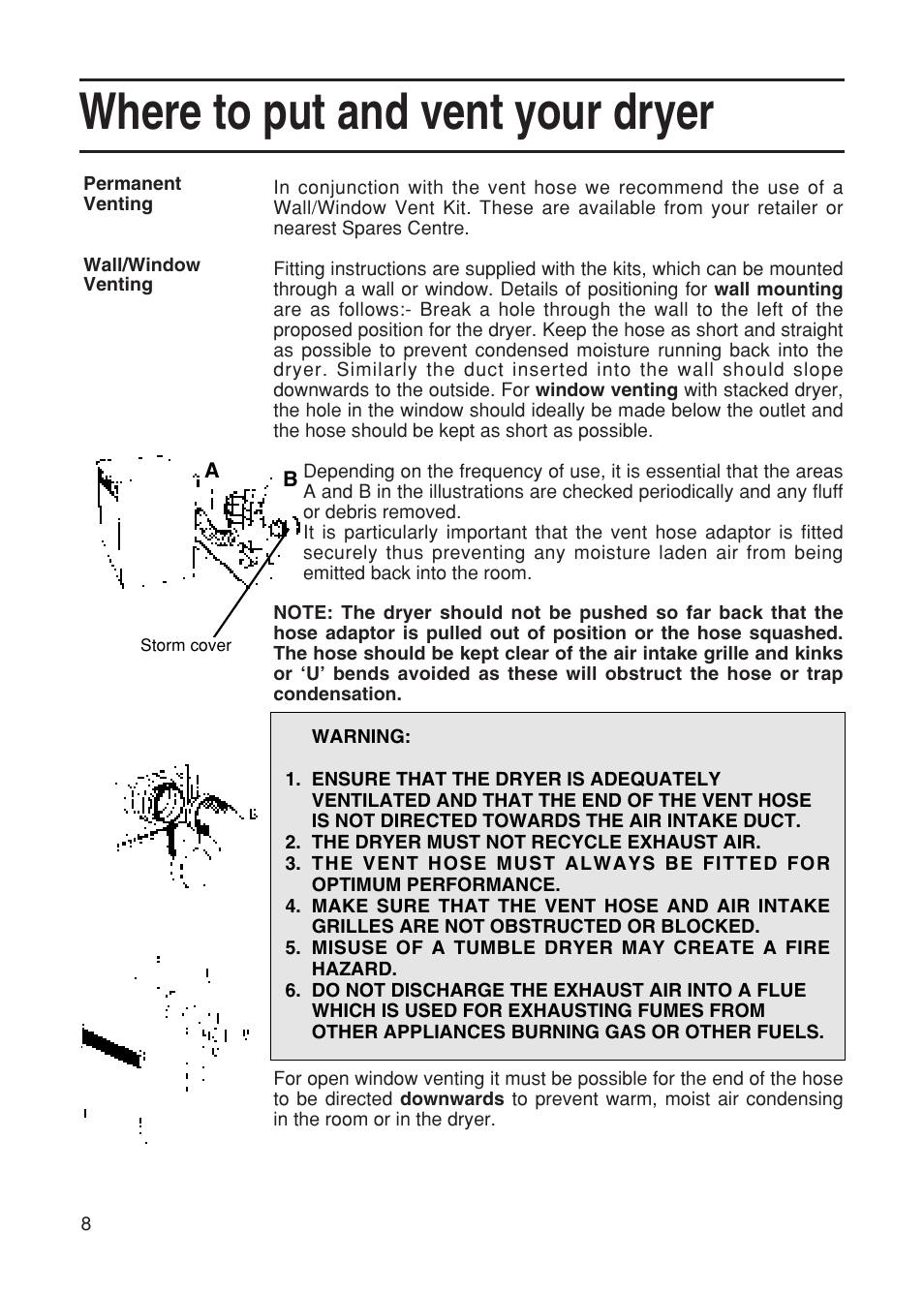 Where to put and vent your dryer | Hotpoint TDL15 User Manual | Page 8 / 20