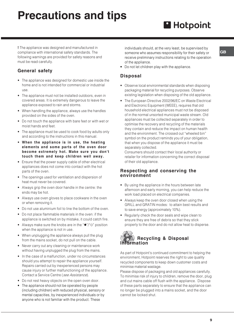 Precautions and tips, General safety, Disposal | Respecting and conserving the environment, Recycling & disposal information | Hotpoint SY56X/1 User Manual | Page 9 / 12