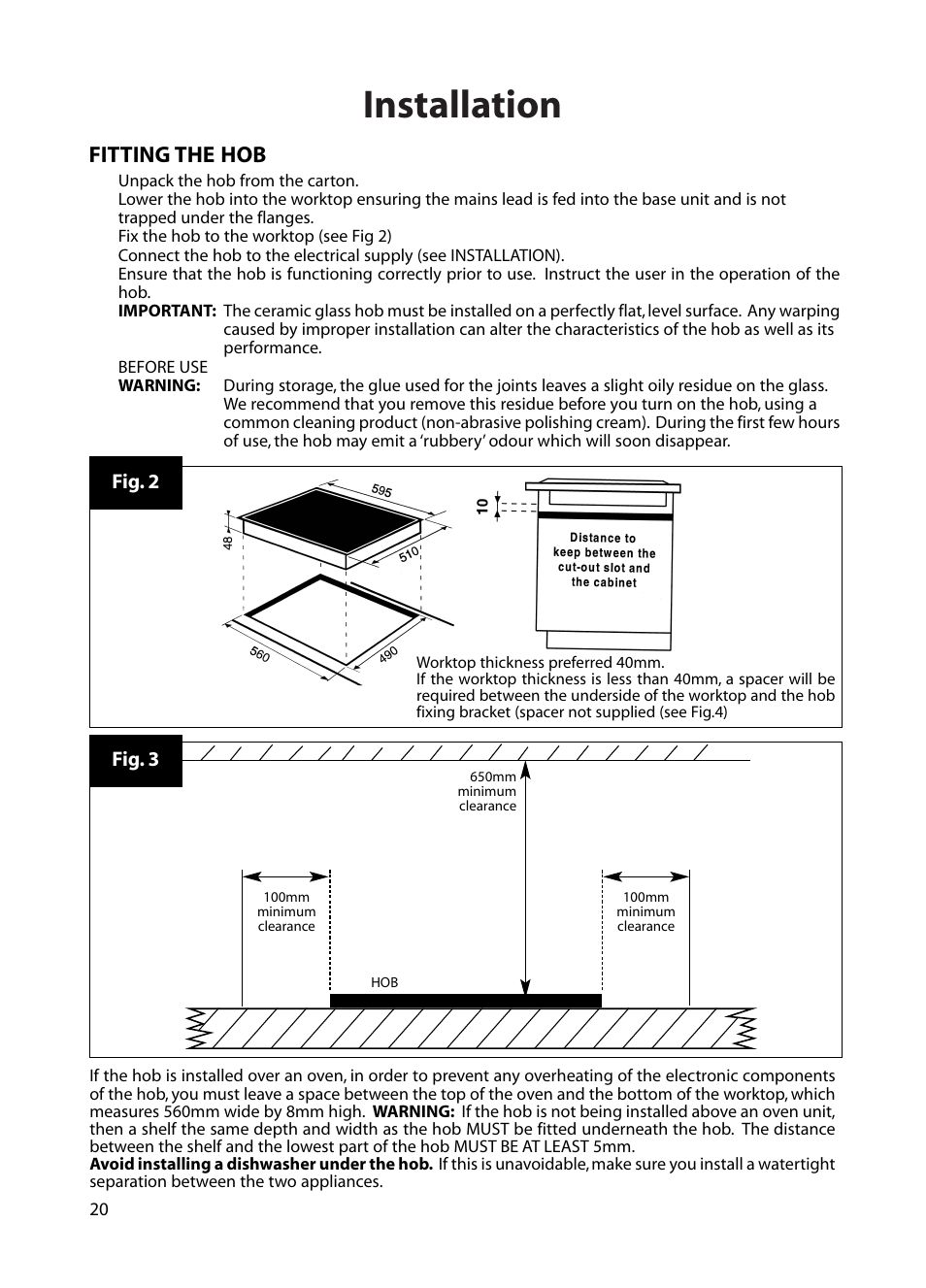 Installation, Fitting the hob | Hotpoint BE82 User Manual | Page 20 / 24