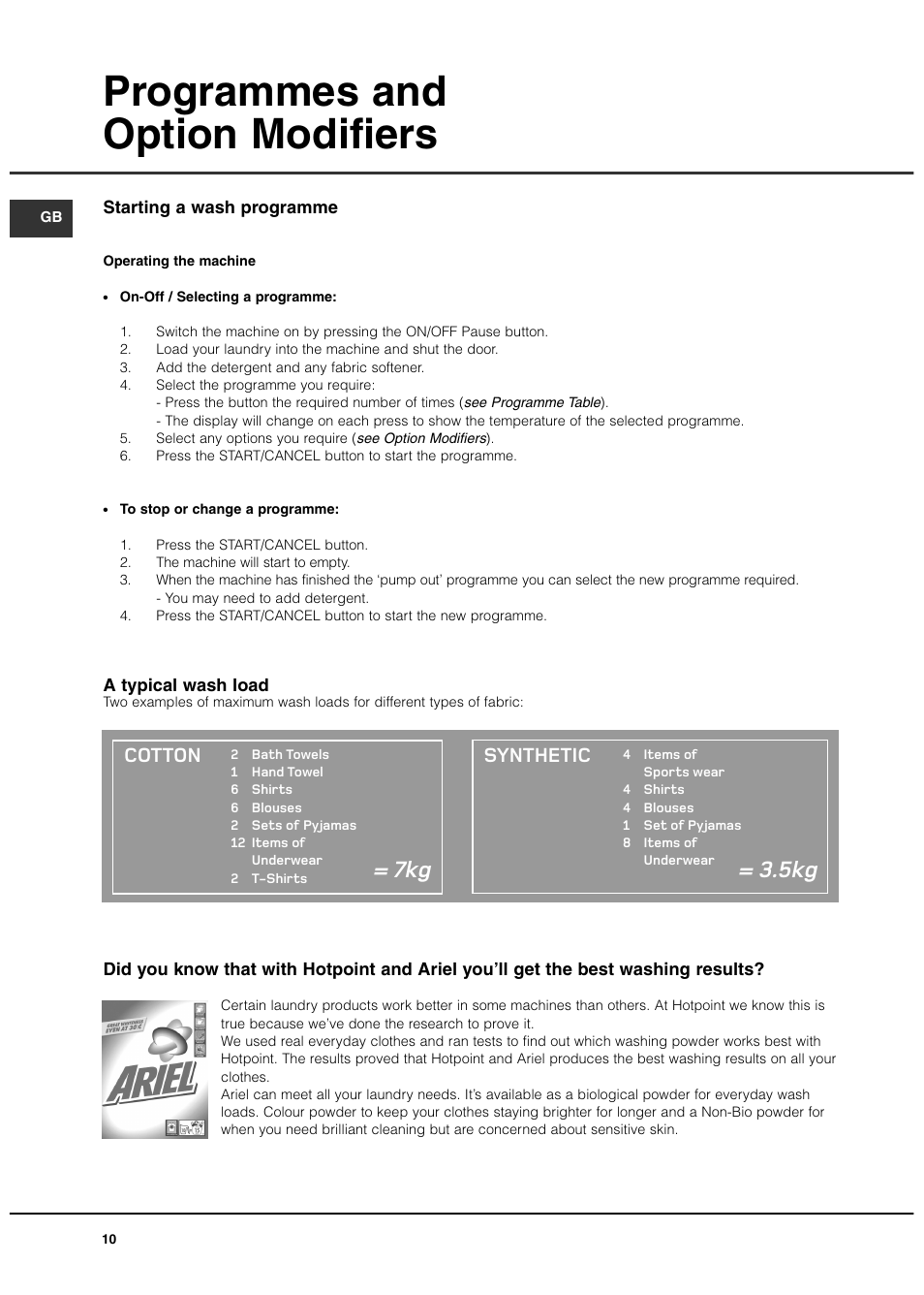 Programmes and option modifiers, Cotton, Synthetic | Hotpoint 7kg Ultima User Manual | Page 10 / 16