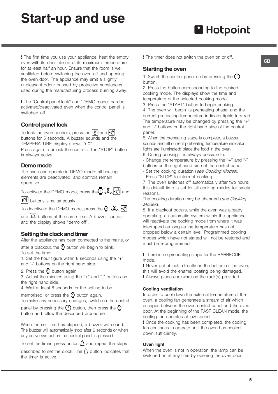 Start-up and use, Control panel lock, Demo mode | Setting the clock and timer, Starting the oven | Hotpoint SE102PX User Manual | Page 5 / 16