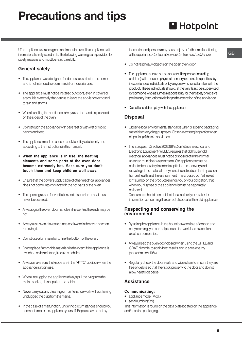 Precautions and tips, General safety, Disposal | Respecting and conserving the environment, Assistance | Hotpoint SN56EX User Manual | Page 9 / 12