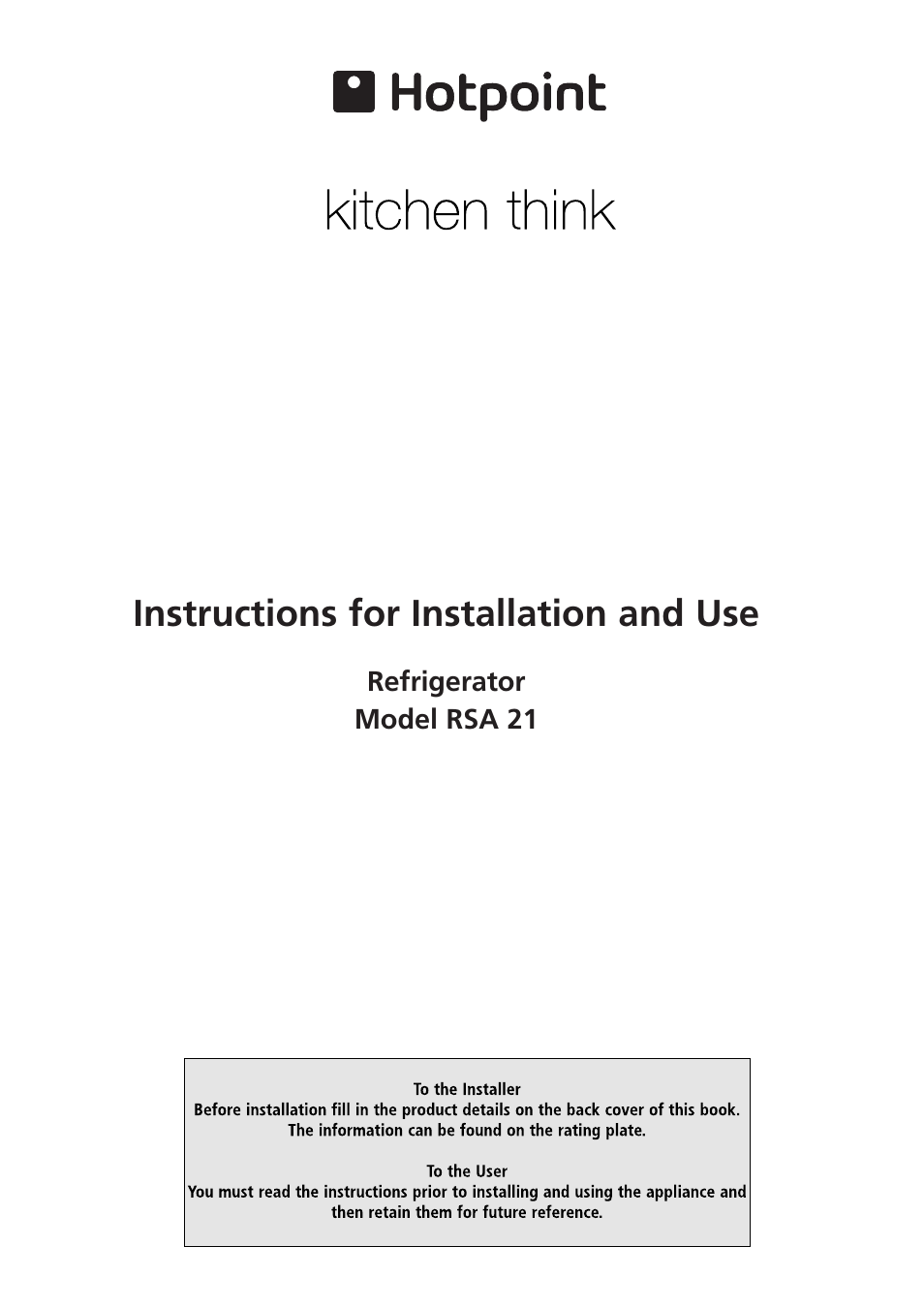 Hotpoint RSA 21 User Manual | 16 pages