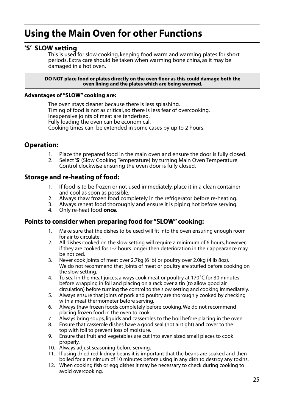 Using the main oven for other functions, S’ slow setting, Operation | Storage and re-heating of food | Hotpoint DOUBLE OVEN User Manual | Page 25 / 36