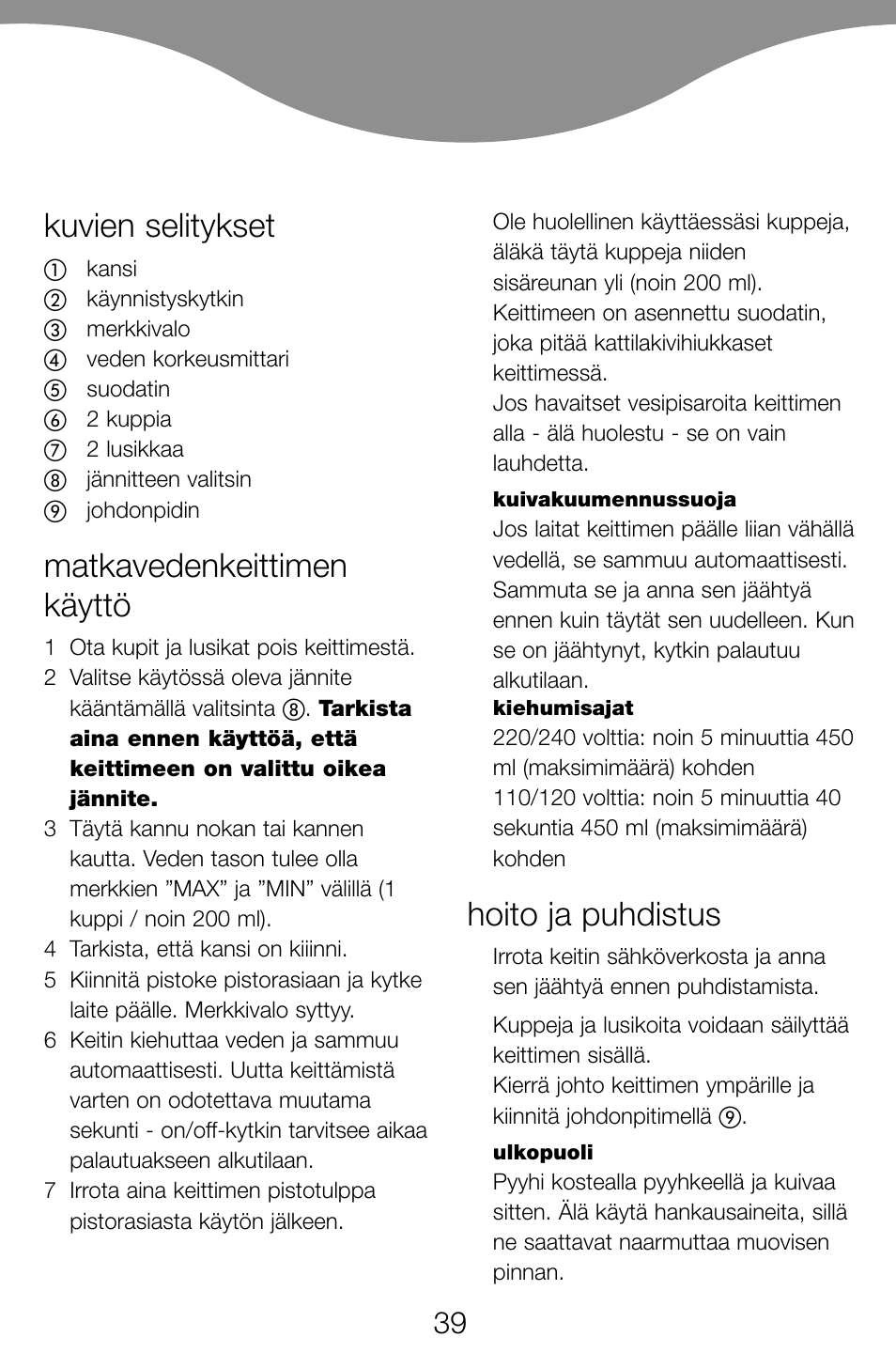 Kuvien selitykset, Matkavedenkeittimen käyttö, Hoito ja puhdistus | Kenwood JK60 User Manual | Page 42 / 72