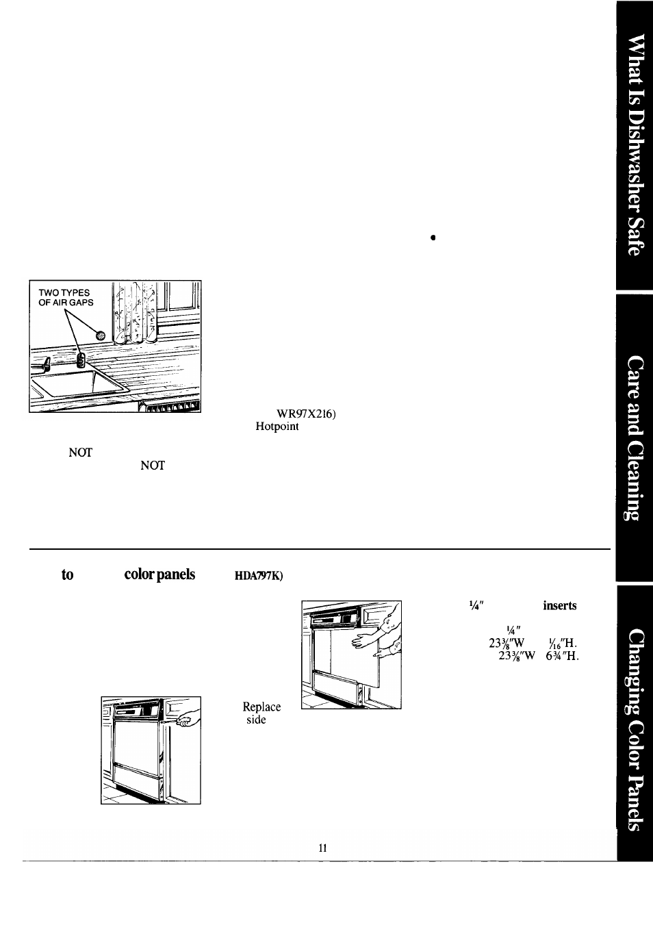 Care and cleaning, Front panel color change, User maintenance instructions 11 | Winter storage, How to prepare your dishwasher for winter storage, How change | Hotpoint HDA797K User Manual | Page 11 / 16