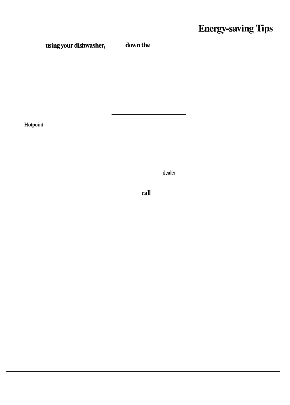 Registration, Energy-saving tips, Model and serial numbers | Help us help you, If you received a damaged dishwasher, Save time and money. before you for service | Hotpoint HDA797K User Manual | Page 2 / 16