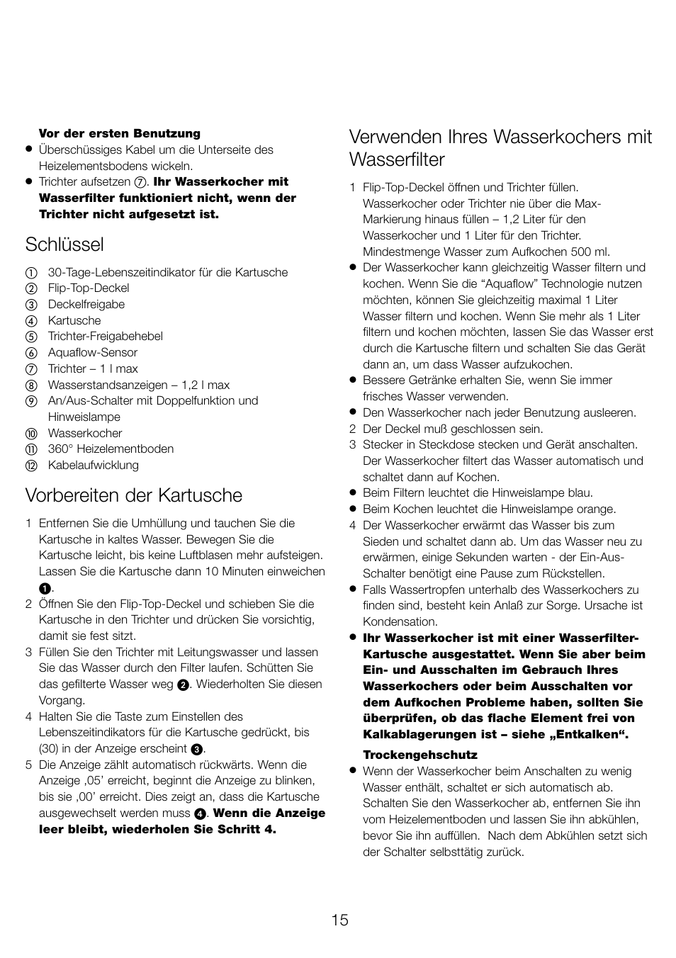 Schlüssel, Vorbereiten der kartusche, Verwenden ihres wasserkochers mit wasserfilter | Kenwood WK960 User Manual | Page 18 / 76