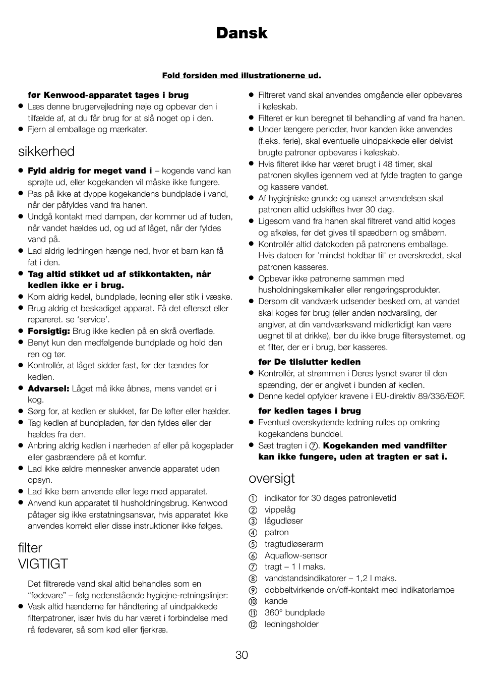 Dansk, Sikkerhed, Filter vigtigt | Oversigt | Kenwood WK960 User Manual | Page 33 / 76