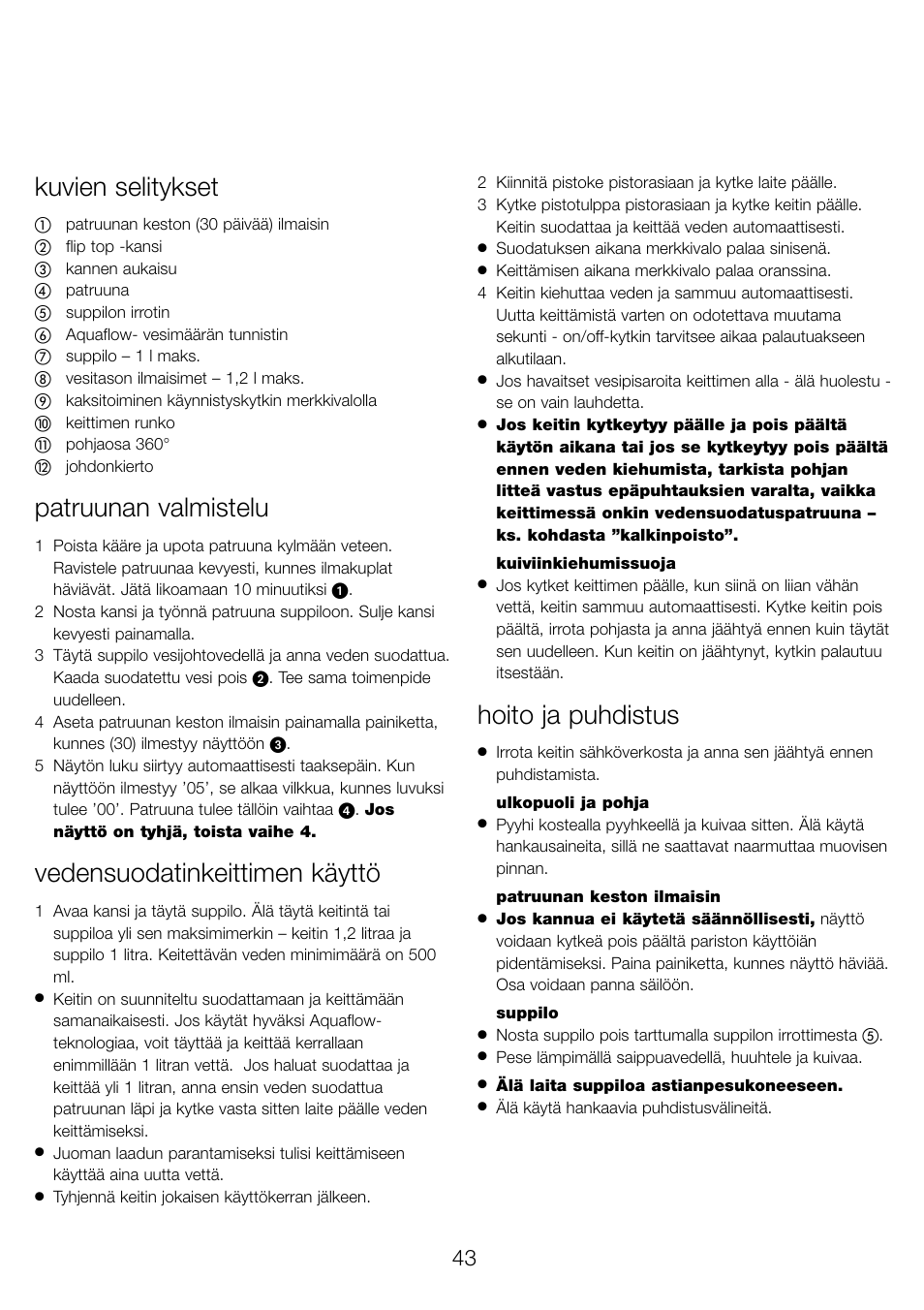 Kuvien selitykset, Patruunan valmistelu, Vedensuodatinkeittimen käyttö | Hoito ja puhdistus | Kenwood WK960 User Manual | Page 46 / 76