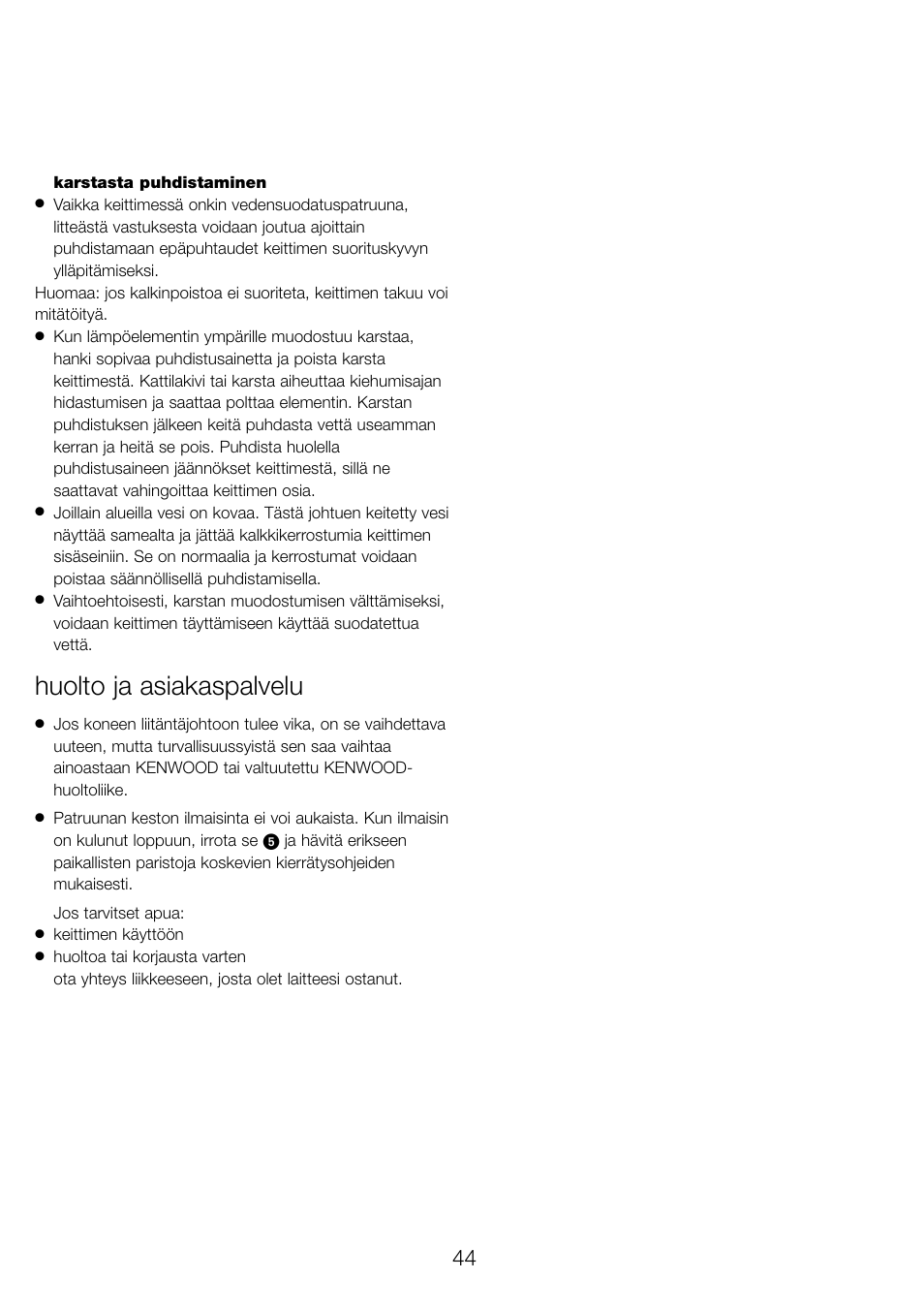 Huolto ja asiakaspalvelu | Kenwood WK960 User Manual | Page 47 / 76