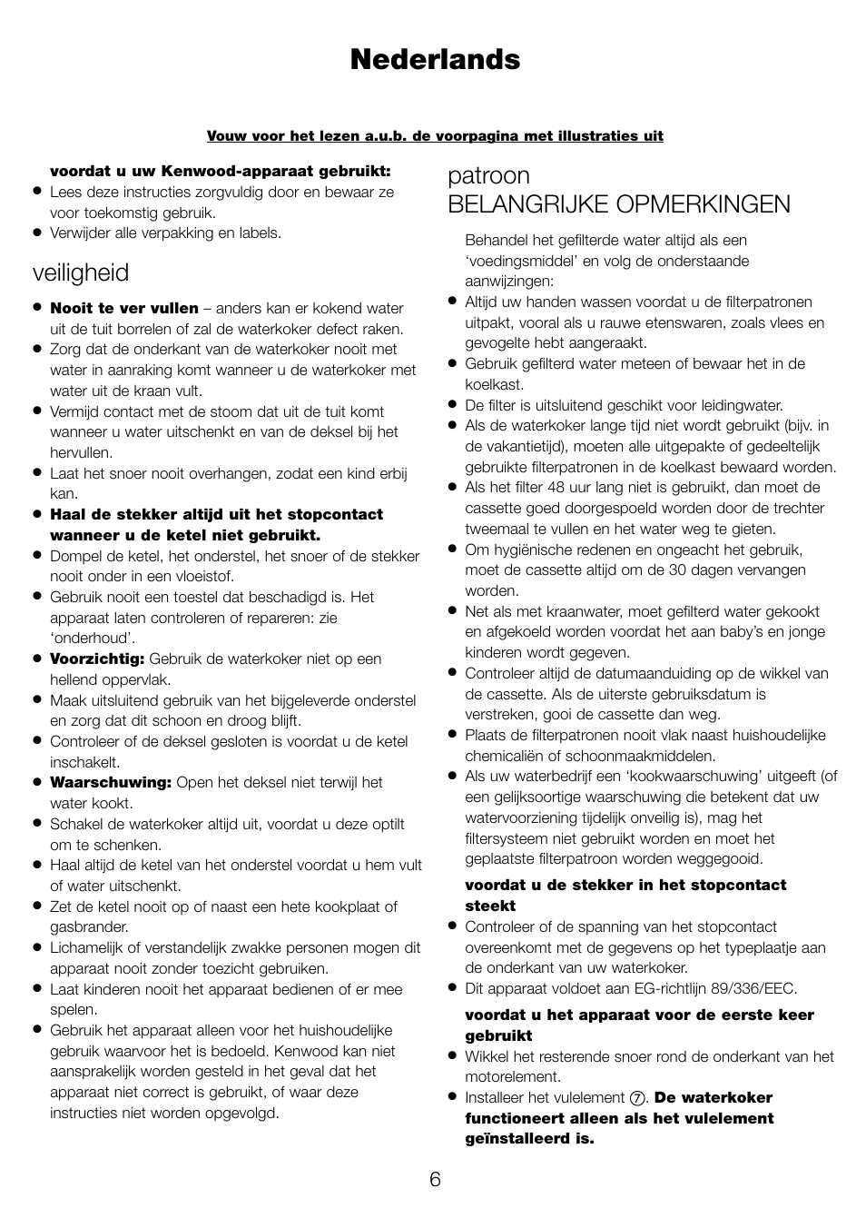 Nederlands, Veiligheid, Patroon belangrijke opmerkingen | Kenwood WK960 User Manual | Page 9 / 76