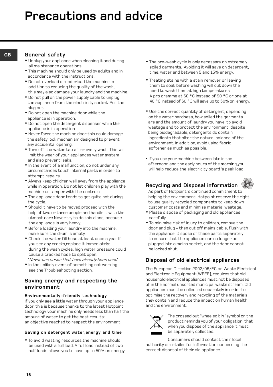 Precautions and advice | Hotpoint WT640 User Manual | Page 16 / 20