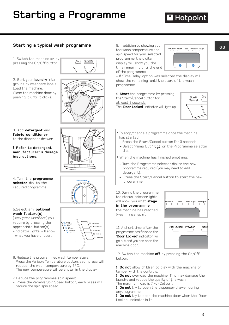 Starting a programme, Starting a typical wash programme | Hotpoint WT640 User Manual | Page 9 / 20