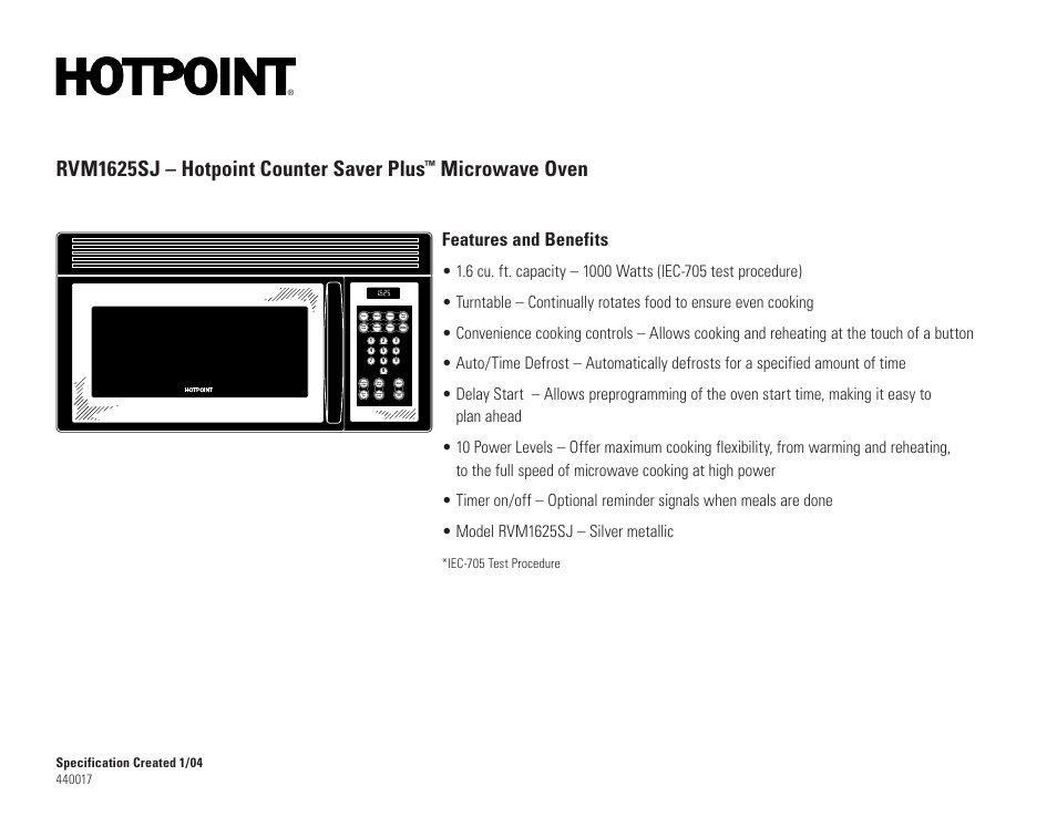 Rvm1625sj – hotpoint counter saver plus, Microwave oven, Features and benefits | Rvm1625sj, On/off, Auto/time, On-off high-low-off, Iec-705 test procedure | Hotpoint COUNTER SAVER PLUS RVM1625SJ User Manual | Page 2 / 2