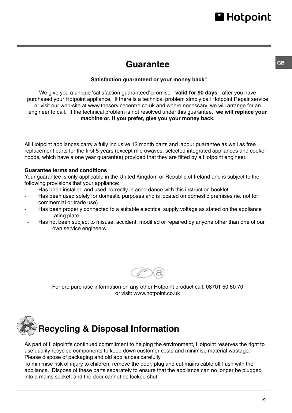 Guarantee, Recycling & disposal information | Hotpoint FFL49 User Manual | Page 19 / 20