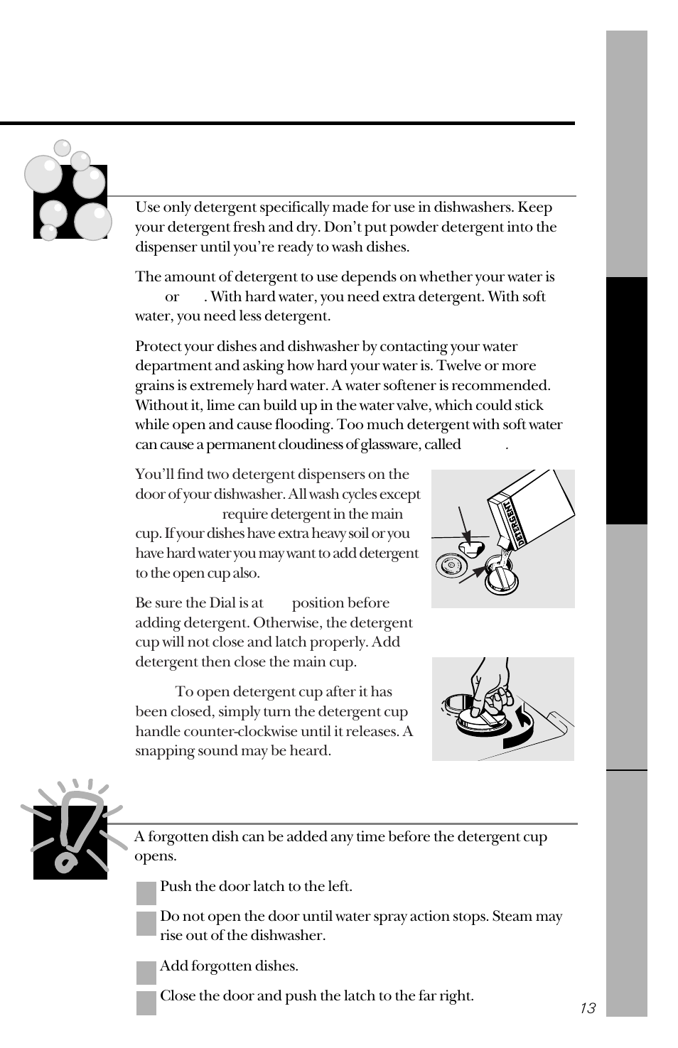 Proper use of detergent, Forget to add a dish | Hotpoint HDA3430 User Manual | Page 13 / 32