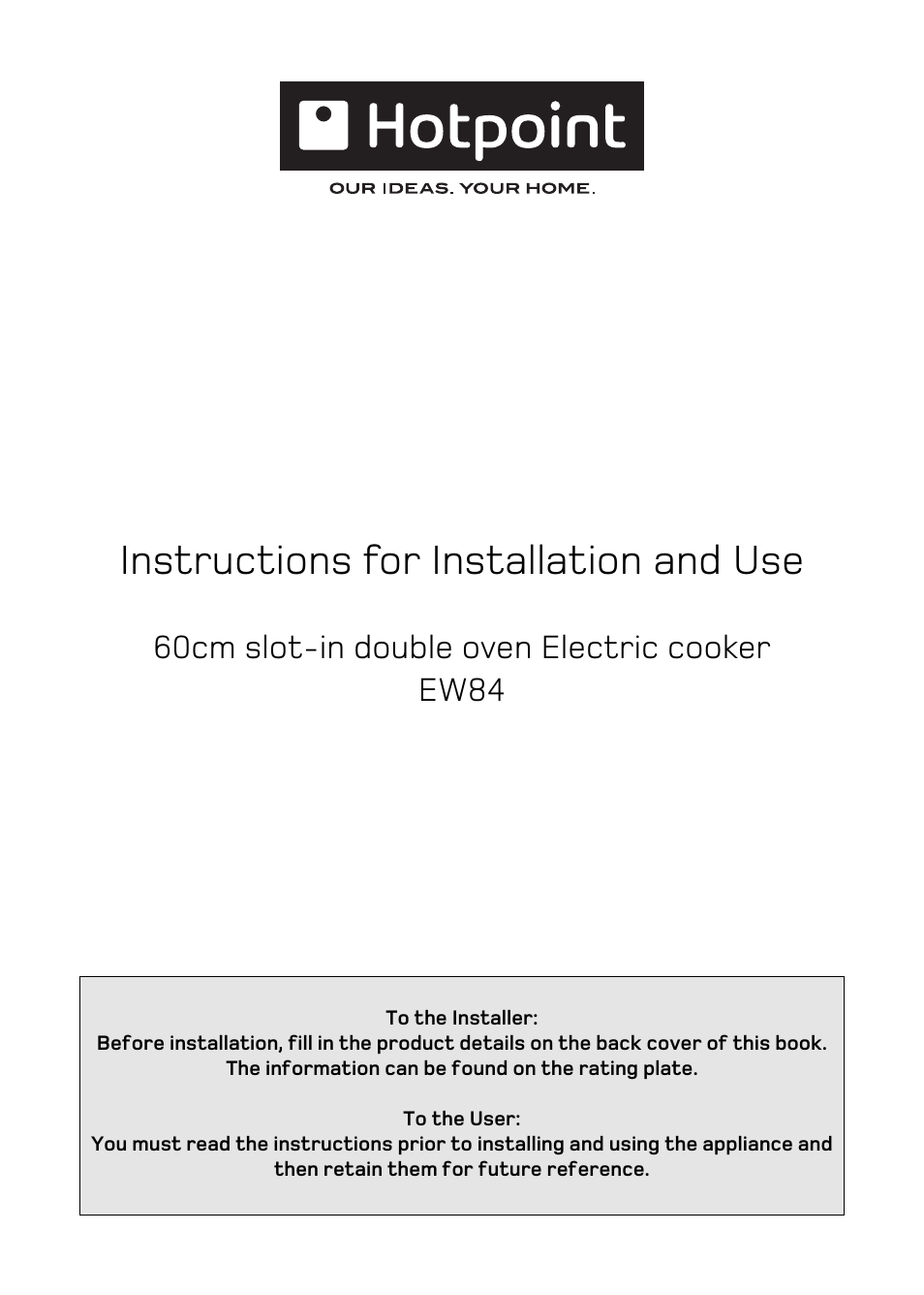 Hotpoint EW84 User Manual | 36 pages