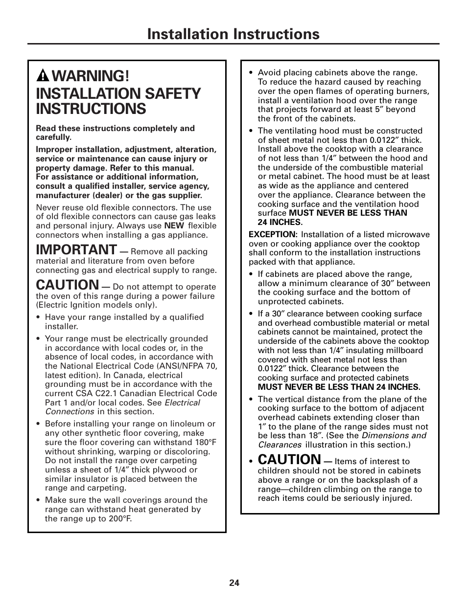 Installation instructions, Warning! installation safety instructions, Important | Caution | Hotpoint RGA724 User Manual | Page 24 / 36