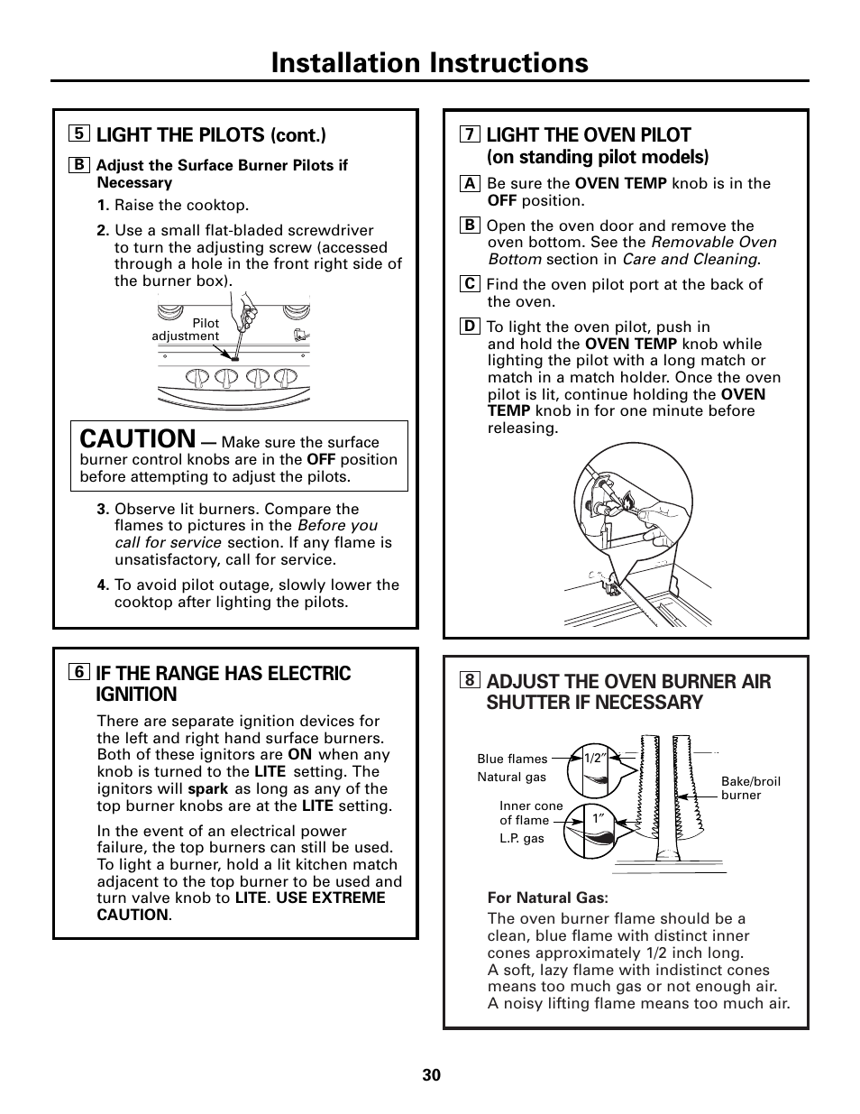 Installation instructions, Caution, Adjust the oven burner air shutter if necessary | Light the oven pilot (on standing pilot models), Light the pilots (cont.), If the range has electric ignition | Hotpoint RGA724 User Manual | Page 30 / 36