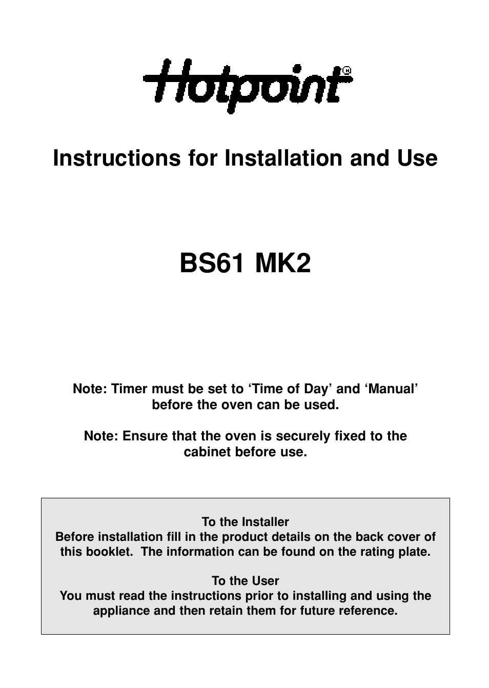 Hotpoint BS61 MK2 User Manual | 40 pages