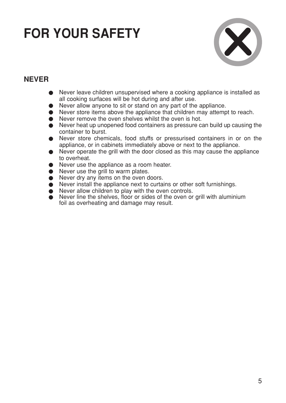 For your safety, Never | Hotpoint BS61 MK2 User Manual | Page 5 / 40